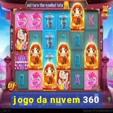 jogo da nuvem 360